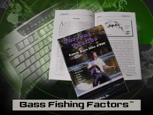 Lee Bailey Fishing Factors™ chuck full of teaching about bass by Lee Bailey Jr.